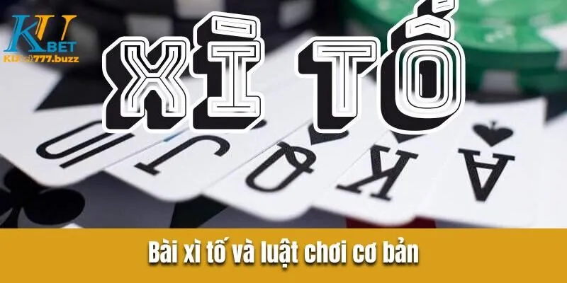 Bài Xì Tố Kubet777 - Những Chiến Lược Tăng Tỷ Lệ Thắng bài xì tố