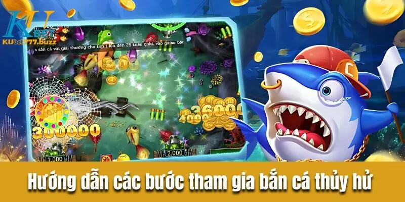 Bắn cá thủy hử - Tổng quan thông tin chi tiết cho ngư thủ  Hướng dẫn các bước tham gia bắn cá thủy hử đơn giản