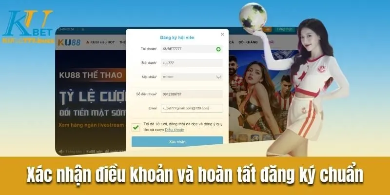 Đăng ký Kubet777 | Hướng dẫn đăng ký nhanh cho người mới Xác nhận điều khoản và hoàn tất đăng ký chuẩn